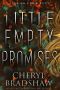 [Georgiana Germaine 10] • Little Empty Promises
